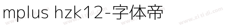 mplus hzk12字体转换